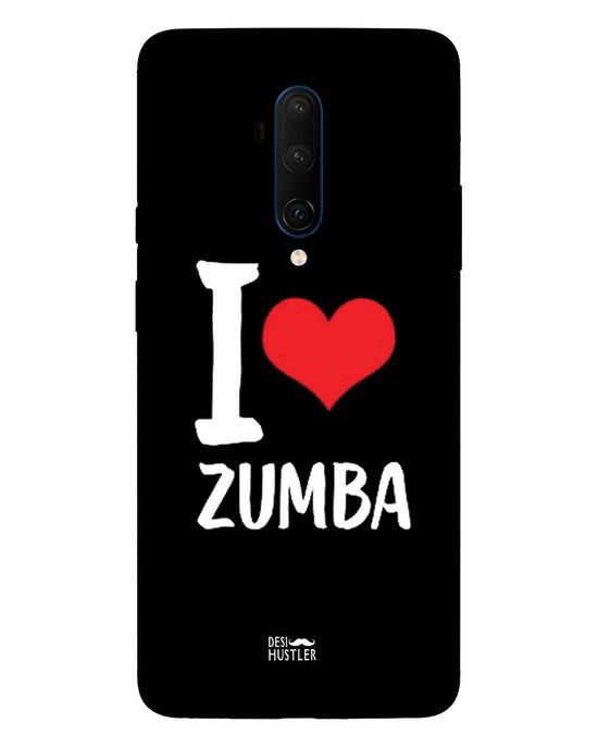 I love Zumba |  OnePlus 7T Phone Case