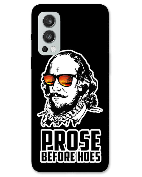 Prose before hoes |  OnePlus Nord 2  Phone Case